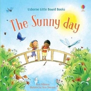 THE SUNNY DAY | 9781474971560 | ANNA MILBOURNE