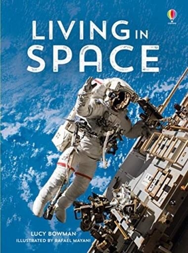 LIVING IN SPACE | 9781474921831 | LUCY BOWMAN