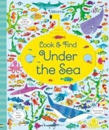 LOOK AND FIND UNDER THE SEA | 9781474941600 | KIRSTEEN ROBSON