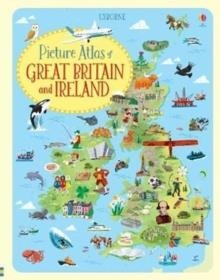 PICTURE ATLAS OF GREAT BRITAIN & IRELAND | 9781474946490 | JONATHAN MELMOTH