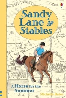 SANDY LANE STABLES A HORSE FOR THE SUMMER | 9781409590620 | YOUNG READING SERIES FOUR