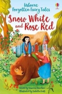 SNOW WHITE AND ROSE RED | 9781474969765 | SUSANNA DAVIDSON