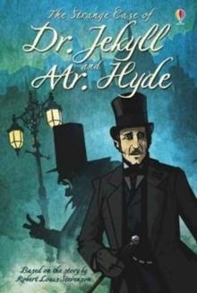 THE STRANGE CASE OF DR. JEKYLL AND MR. HYDE | 9781474924986 | ROBERT LOUIS STEVENSON