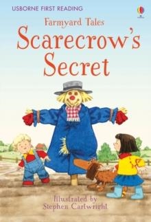 SCARECROW'S SECRET | 9781409590682 | FIRST READING LEVEL TWO