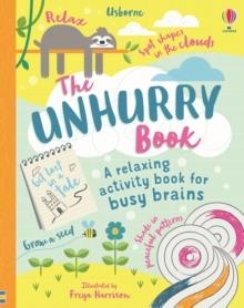 THE UNHURRY BOOK | 9781474970495 | EDDIE REYNOLDS AND LARA BRYAN