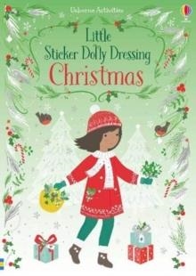 LITTLE STICKER DOLLY DRESSING CHRISTMAS | 9781474989084 | FIONA WATT