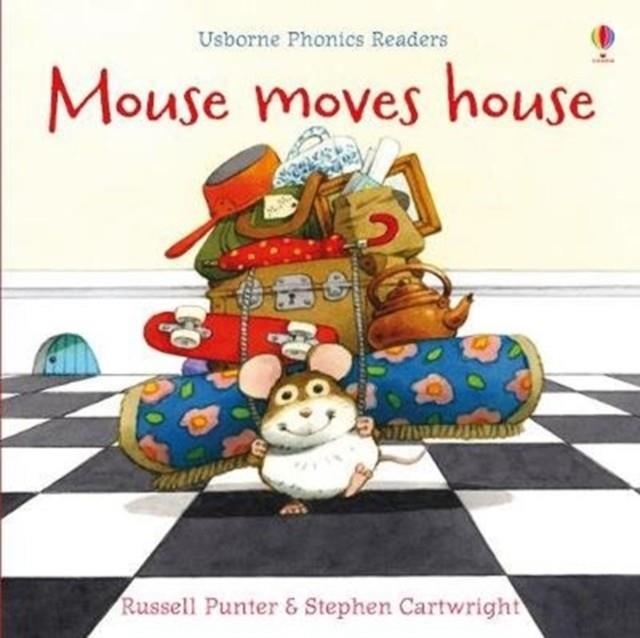 MOUSE MOVES HOUSE | 9781474970143 | RUSSEL PUNTER