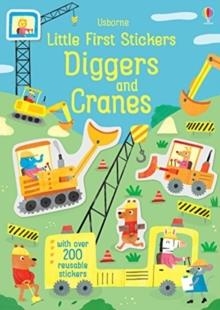 LITTLE FIRST STICKERS DIGGERS AND CRANES | 9781474952255 | HANNAH WATSON