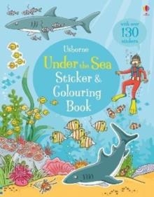 UNDER THE SEA STICKER AND COLOURING BOOK | 9781409597964 | JESSICA GREENWELL