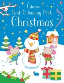 FIRST COLOURING BOOK CHRISTMAS | 9781474956635 | JESSICA GREENWELL