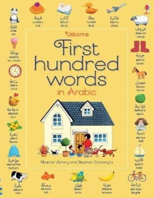 FIRST HUNDRED WORDS IN ARABIC | 9781474938259 | HEATHER AMERY