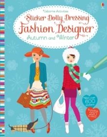 STICKER DOLLY DRESSING FASHION DESIGNER AUTUMN AND | 9781474935883 | FIONA WATT