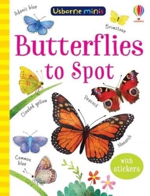 BUTTERFLIES TO SPOT | 9781474974998 | KATE NOLAN