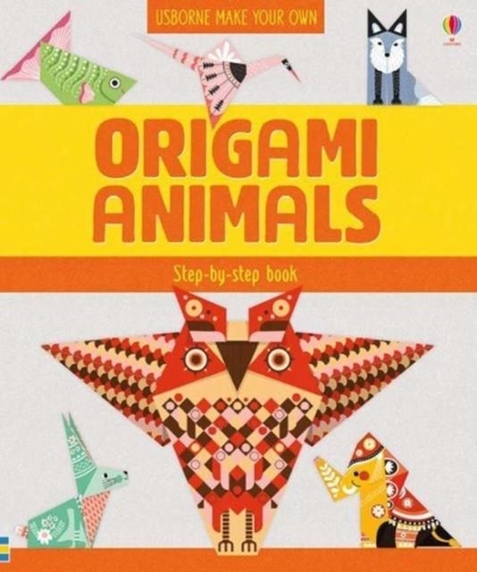 ORIGAMI ANIMALS | 9781474941099 | LUCY BOWMAN