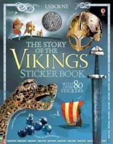 THE STORY OF THE VIKINGS STICKER BOOK | 9781474928984 | MEGAN CULLIS