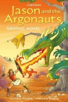 JASON AND THE ARGONAUTS GRAPHIC NOVEL | 9781474952194 | RUSSELL PUNTER