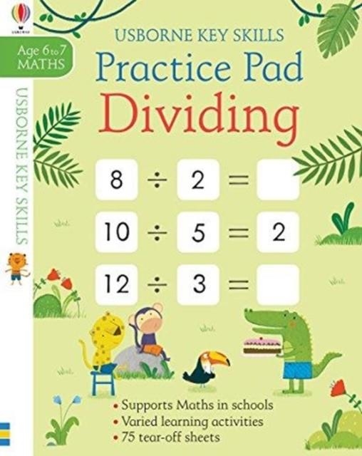 DIVIDING PRACTICE PAD 6-7 | 9781474948036 | SIMON TUDHOPE