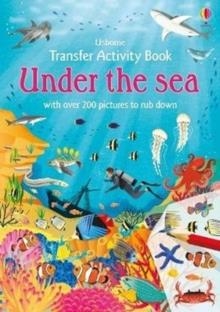 UNDER THE SEA TRANSFER ACTIVITY BOOK | 9781474969147 | FIONA PATCHETT