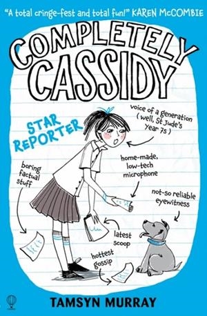 COMPLETELY CASSIDY STAR REPORTER | 9781409562726