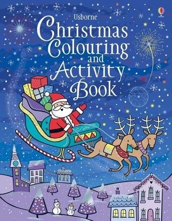 CHRISTMAS COLOURING AND ACTIVITY BOOK | 9781474956611
