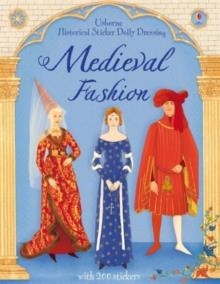 MEDIEVAL FASHION STICKER BOOK | 9781409537243 | LAURA COWAN