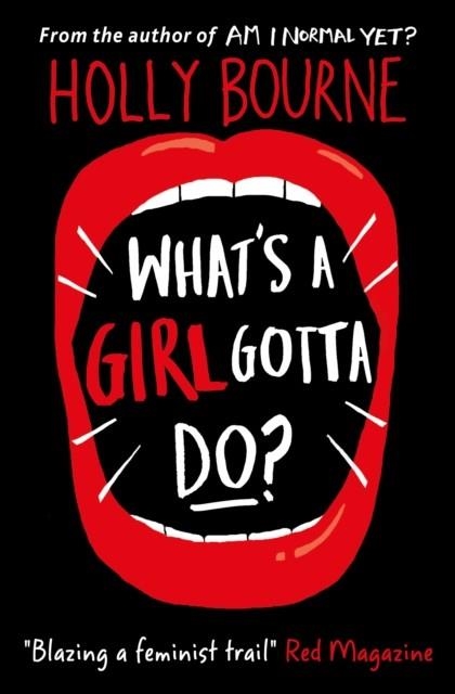 WHAT’S A GIRL GOTTA DO? | 9781474915021 | HOLLY BOURNE