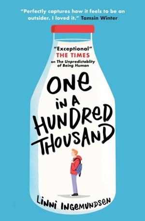 ONE IN A HUNDRED THOUSAND | 9781474940641 | LINNI INGEMUNDSEN