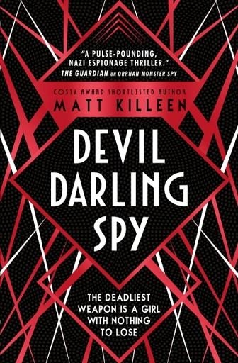 DEVIL DARLING SPY | 9781474942393 | MATT KILLEEN