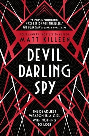 DEVIL DARLING SPY | 9781474942393 | MATT KILLEEN