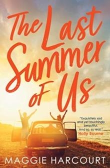 THE LAST SUMMER OF US | 9781474955447 | MAGGIE HARCOURT