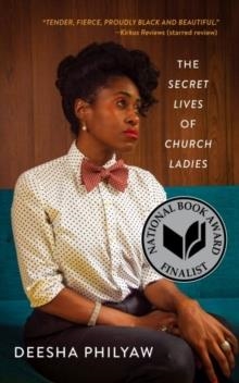 THE SECRET LIVES OF CHURCH LADIES | 9781949199734 | DEESHA PHILYAW