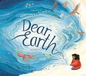 DEAR EARTH | 9781838911706 | ISABEL OTTER