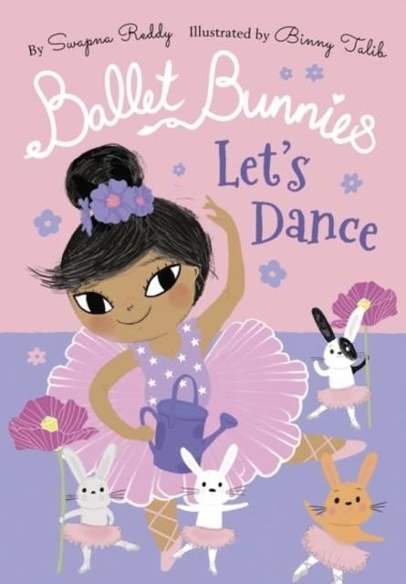 BALLET BUNNIES: LET'S DANCE | 9780192774866 | SWAPNA REDDY