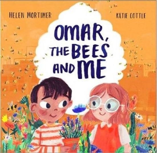 OMAR, THE BEES AND ME | 9781913339067 | HELEN MORTIMER