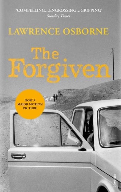 THE FORGIVEN | 9780099578932 | LAWRENCE OSBORNE