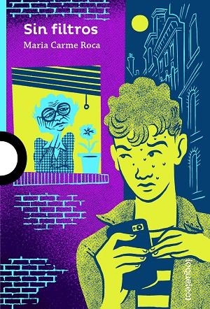 SIN FILTROS | 9788491223740 | MARIA CARME ROCA