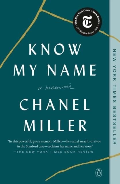 KNOW MY NAME: A MEMOIR | 9780735223721 | CHANEL MILLER