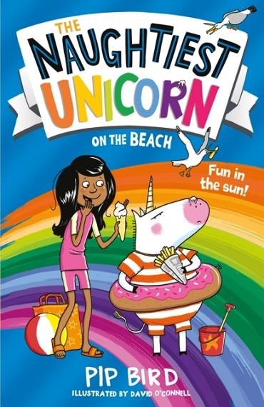 THE NAUGHTIEST UNICORN 6: ON THE BEACH | 9781405297189 | PIP BIRD