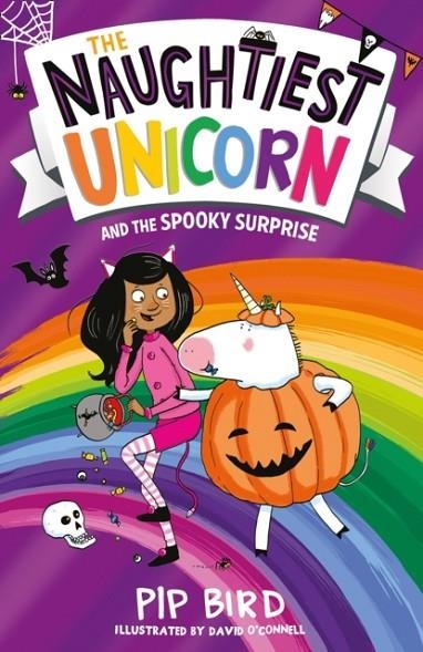 THE NAUGHTIEST UNICORN 7: AND THE SPOOKY SURPRISE | 9781405297202 | PIP BIRD 