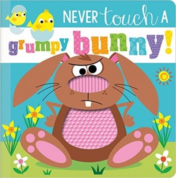NEVER TOUCH A GRUMPY BUNNY! | 9781800582699 | ROSIE GREENING