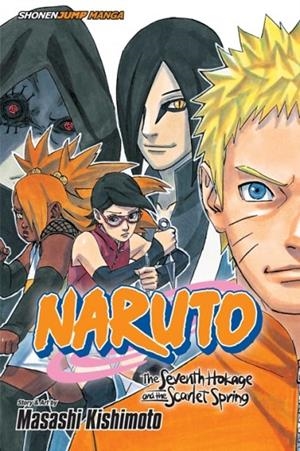 NARUTO: THE SEVENTH HOKAGE AND THE SCARLET SPRING | 9781421584935 | MASASHI KISHIMOTO 
