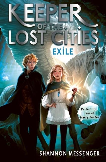 KEEPER OF THE LOST CITIES 02: EXILE | 9781471189395 | SHANNON MESSENGER