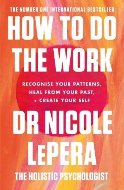 HOW TO DO THE WORK | 9781409197744 | NICOLE LEPERA
