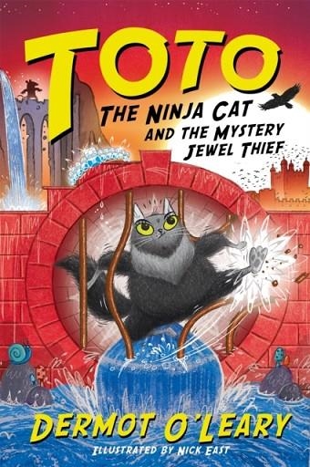 TOTO THE NINJA CAT 4: AND THE MYSTERY JEWEL THIEF | 9781444952087 | DERMOT O'LEARY