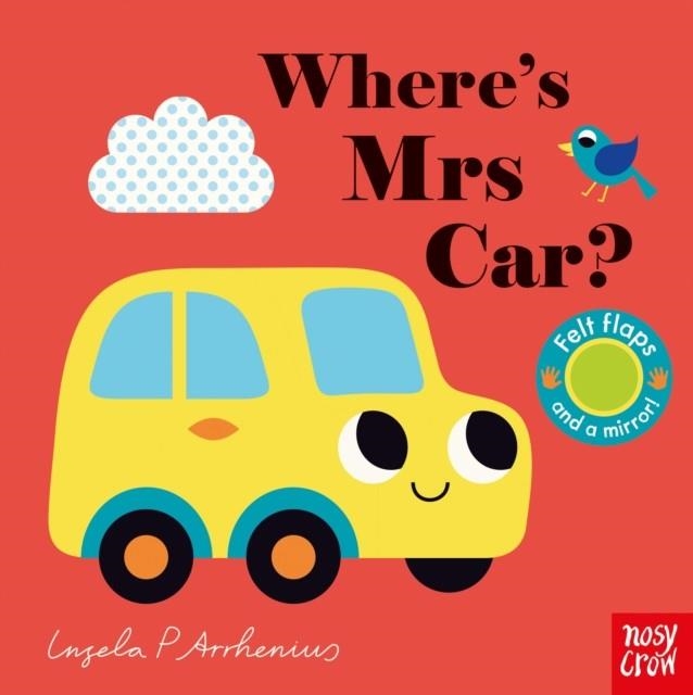 WHERE'S MRS CAR? | 9781839940613 | INGELA P ARRHENIUS