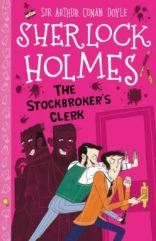 EASY CLASSICS SHERLOCK HOLMES: THE STOCKBROKER'S CLERK | 9781782266594 | SIR ARTHUR CONAN DOYLE