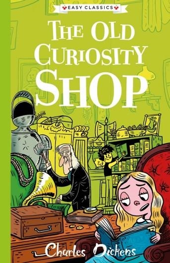EASY CLASSICS THE OLD CURIOSITY SHOP  | 9781782264835 | CHARLES DICKENS