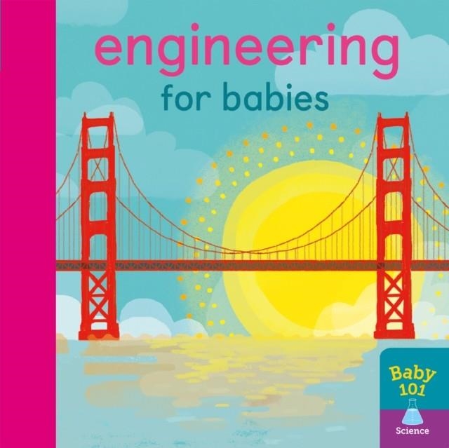 ENGINEERING FOR BABIES | 9781848578869 | JONATHAN LITON