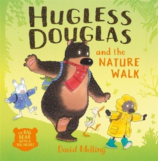 HUGLESS DOUGLAS AND THE NATURE WALK | 9781444928716 | DAVID MELLING