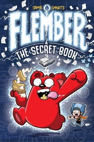 FLEMBER 1: THE SECRET BOOK | 9781910989463 | JAMIE SMART